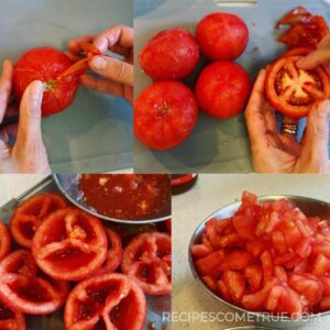 peel and cut tomatoes